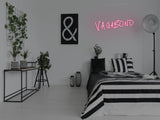 Vagabond LED Neon Sign