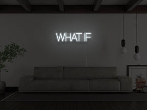 What If LED Neon Sign