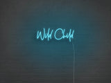 Wild Child LED Neon Sign