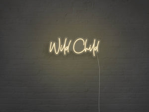 Wild Child LED Neon Sign
