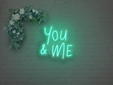 You & Me LED Neon Sign